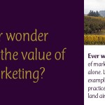 Ever Wonder About the Value of Marketing?