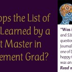 What tops the List of Lessons Learned by a Recent Master in Management Grad?